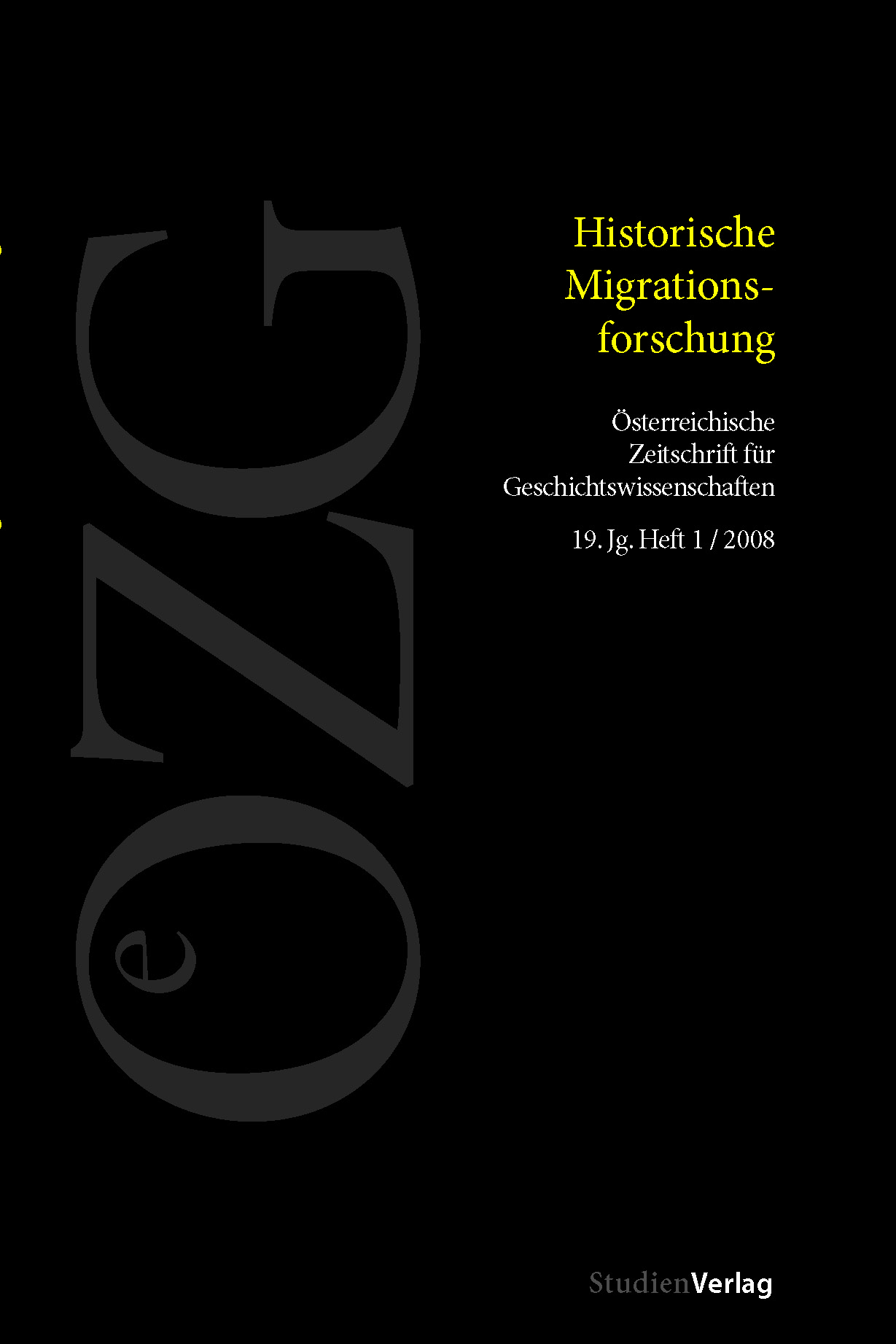 					Ansehen Bd. 19 Nr. 1 (2008): Historische Migrationsforschung
				