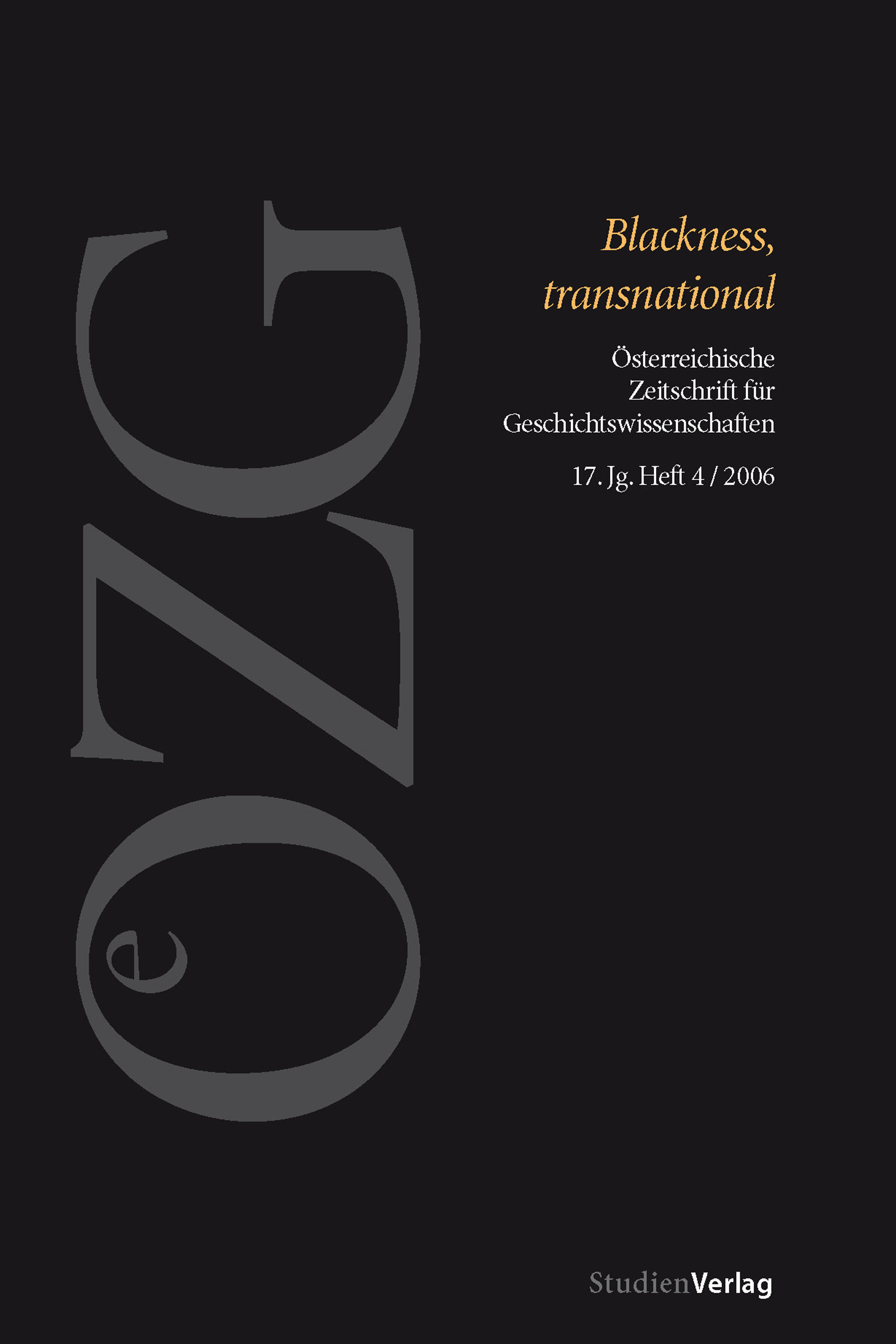 					Ansehen Bd. 17 Nr. 4 (2006): Blackness, transnational
				