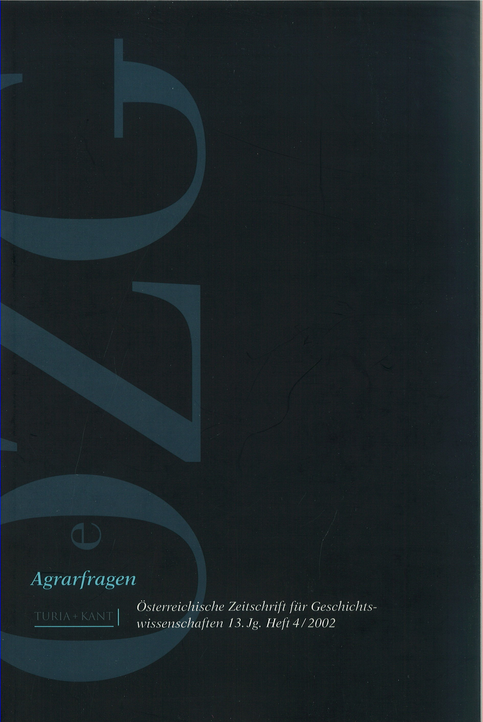 					Ansehen Bd. 13 Nr. 4 (2002): Agrarfragen
				