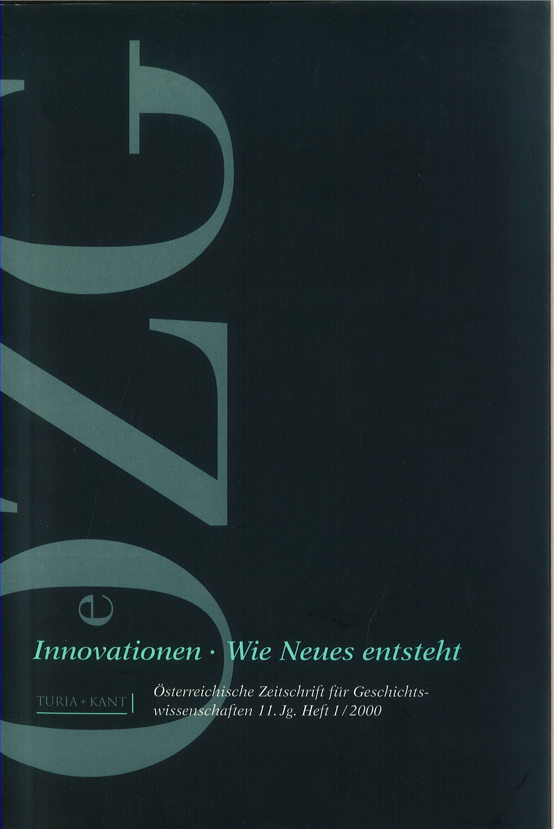 					Ansehen Bd. 11 Nr. 1 (2000): Innovationen - Wie Neues entsteht 
				