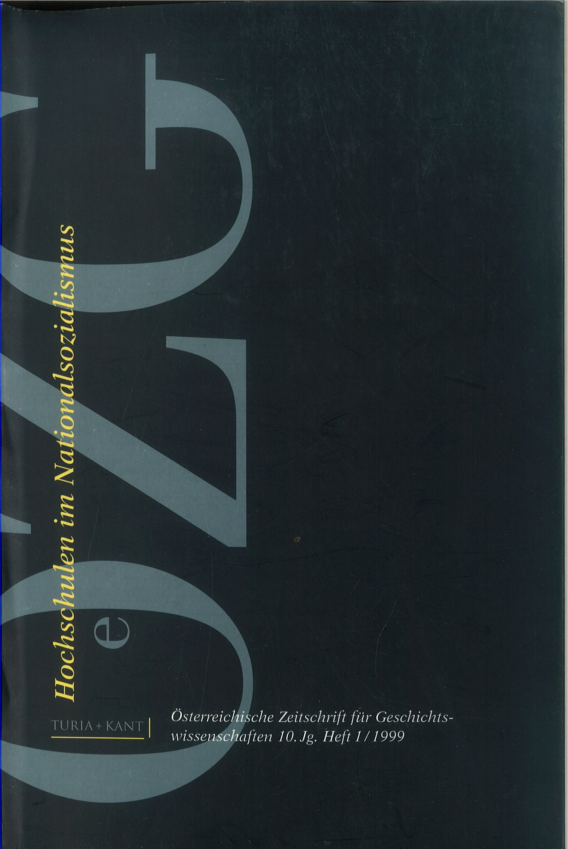 					Ansehen Bd. 10 Nr. 1 (1999): Hochschulen im Nationalsozialismus
				