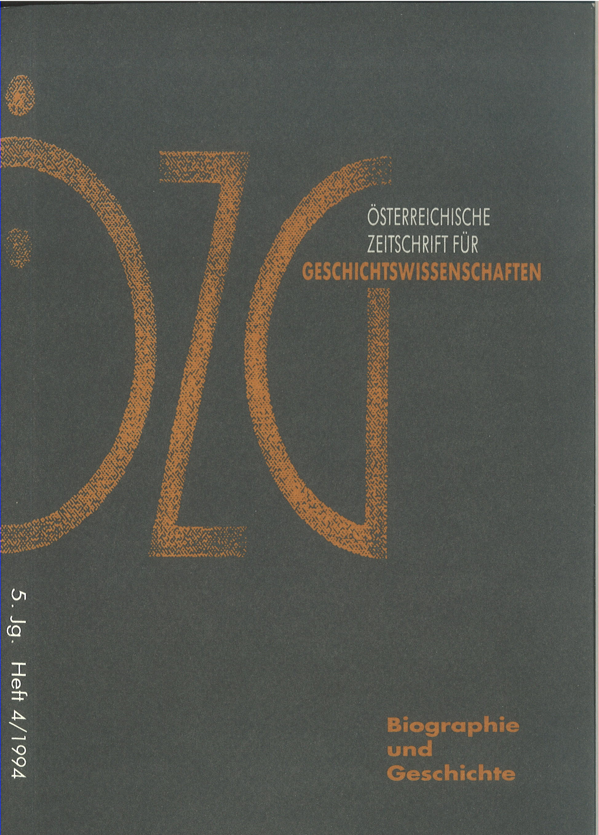 					Ansehen Bd. 5 Nr. 4 (1994): Biographie und Geschichte
				