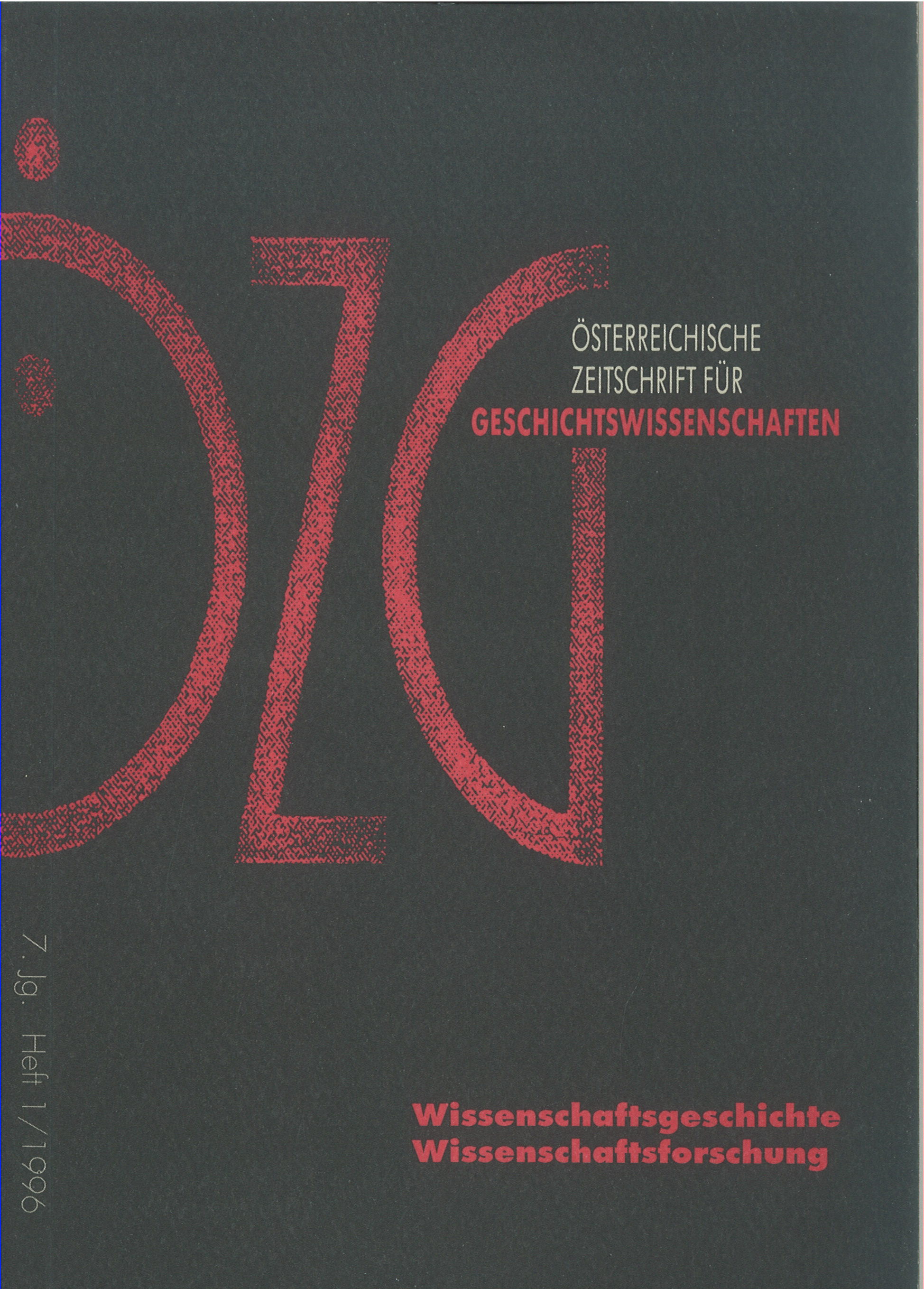					Ansehen Bd. 7 Nr. 1 (1996): Wissenschaftsgeschichte - Wissenschaftsforschung
				