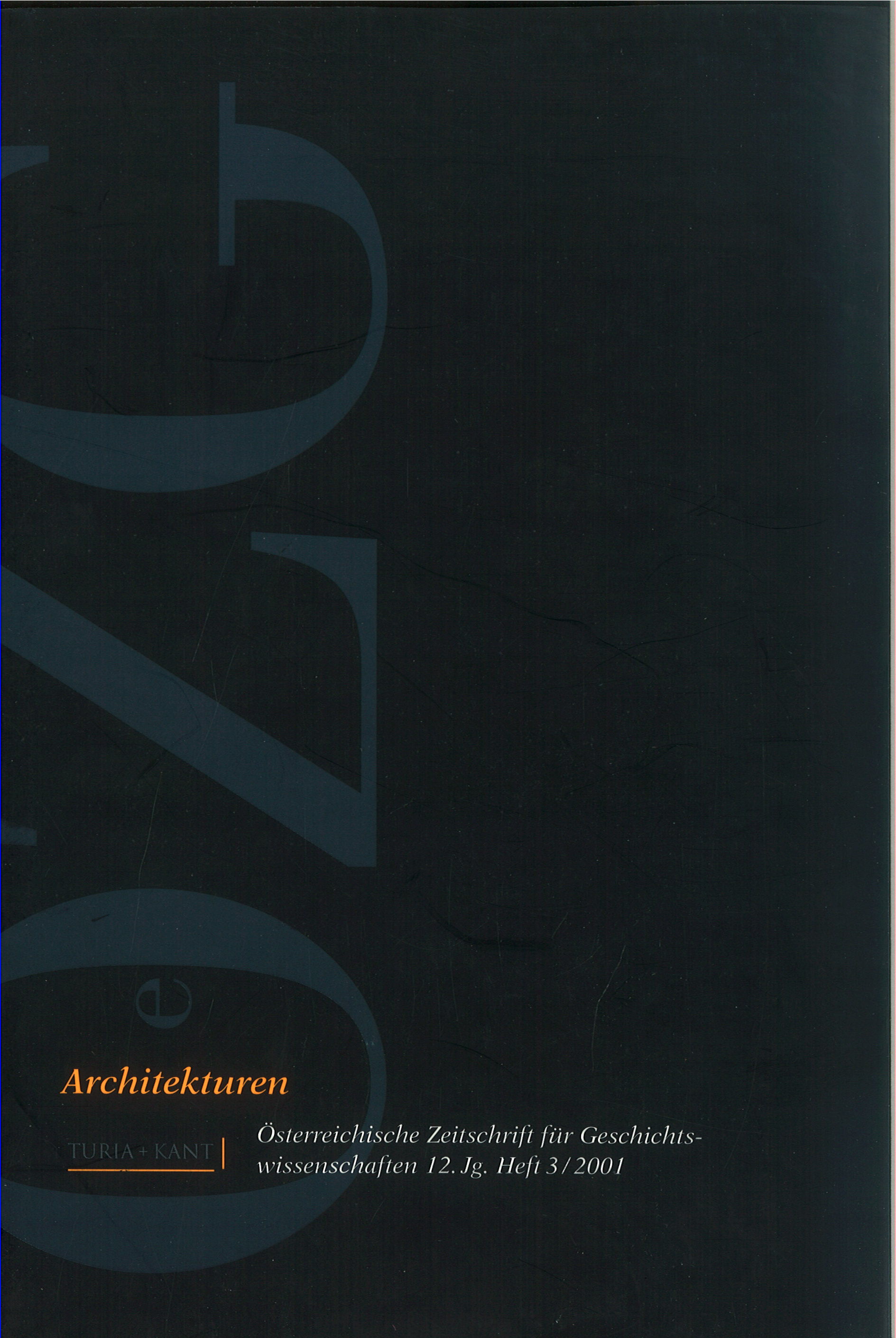 					Ansehen Bd. 12 Nr. 3 (2001): Architekturen
				