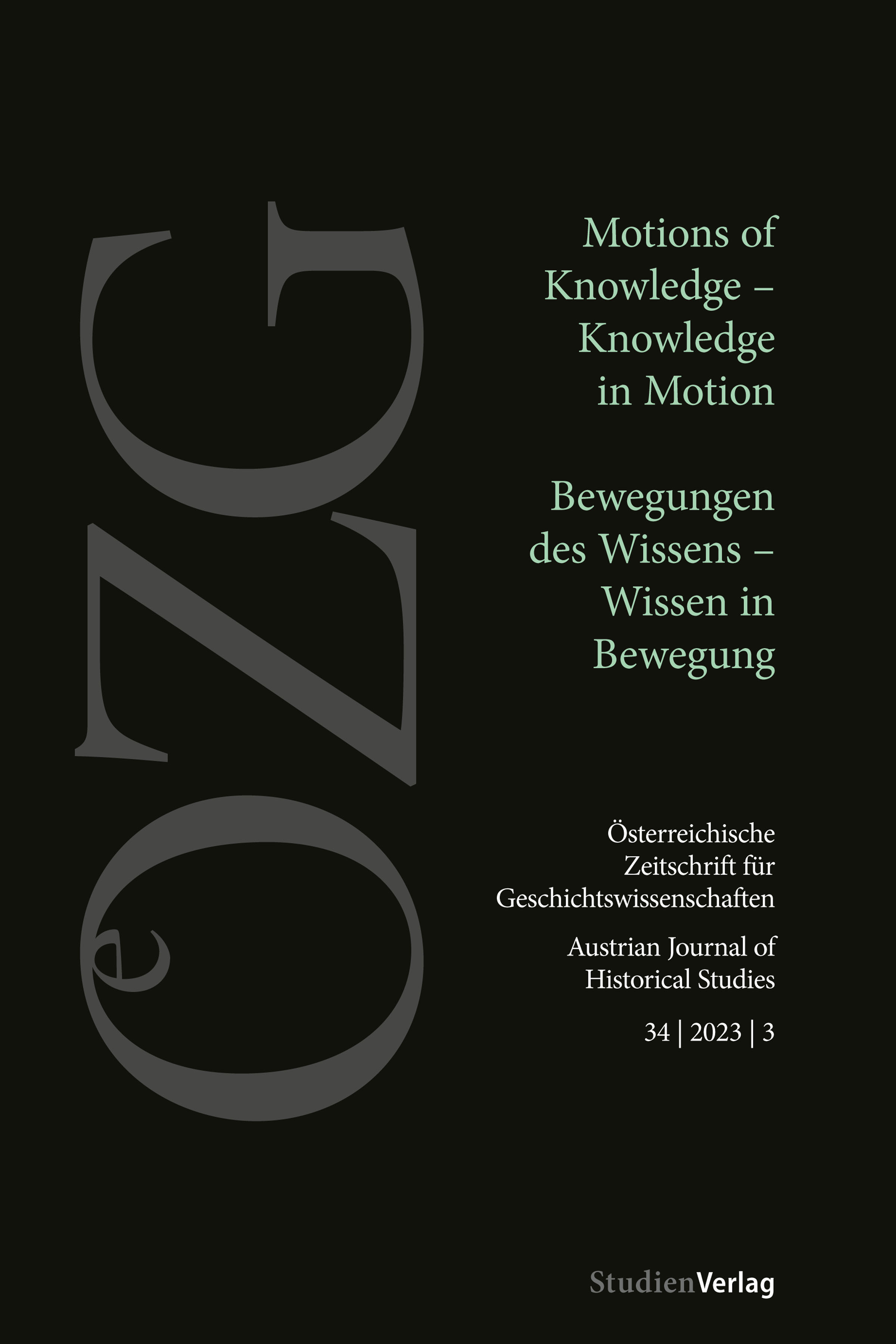 					Ansehen Bd. 34 Nr. 3 (2023): Motions of Knowledge – Knowledge in Motion
				