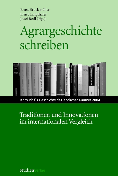 					Ansehen Bd. 1 (2004): Agrargeschichte schreiben. Traditionen und Innovationen im internationalen Vergleich
				